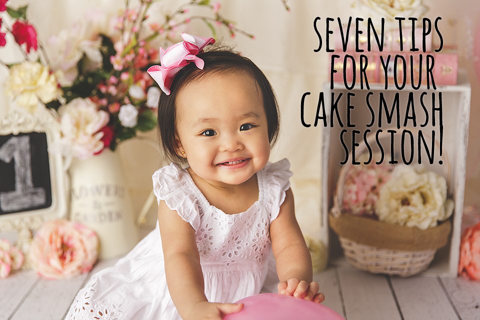 Seven Tips For Your Cake Smash Session